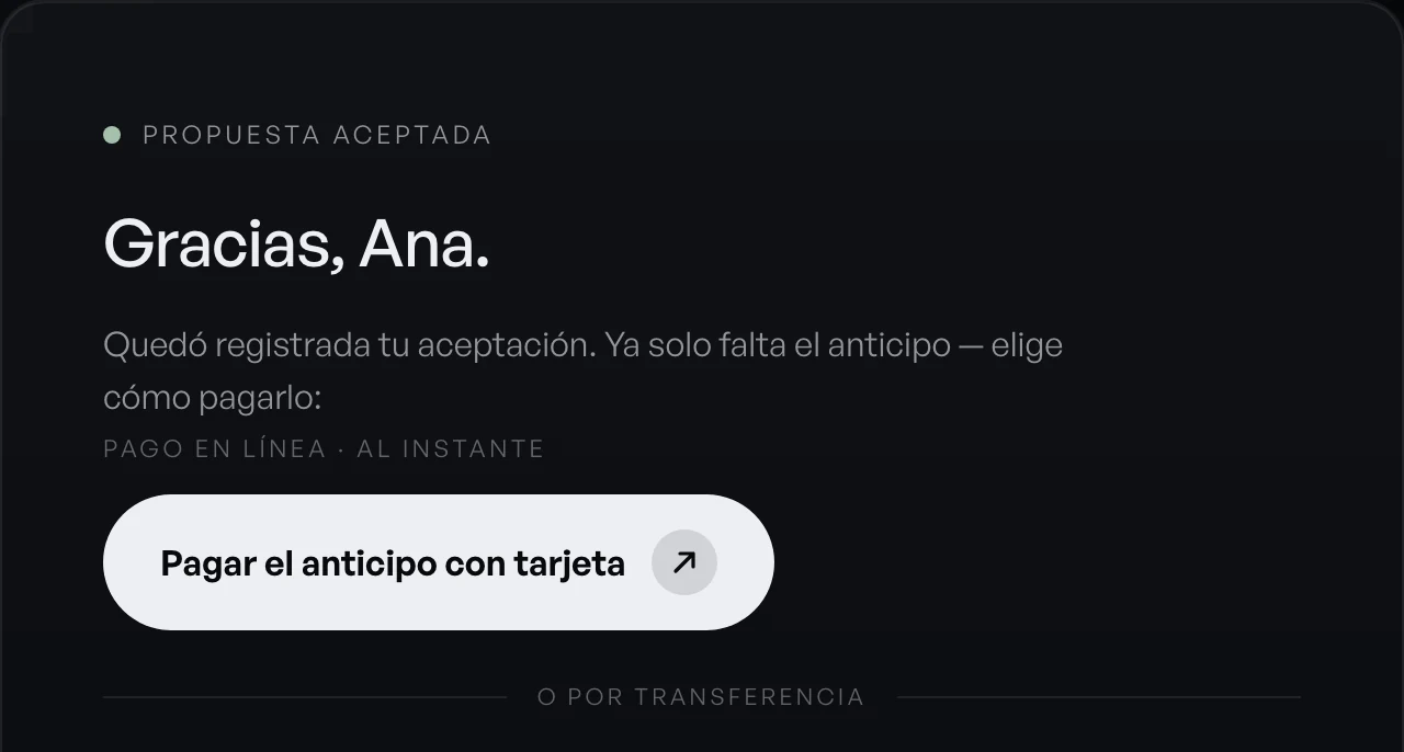 La propuesta, recién aceptada: el anticipo se paga ahí mismo, con tarjeta o por transferencia. Datos de ejemplo.